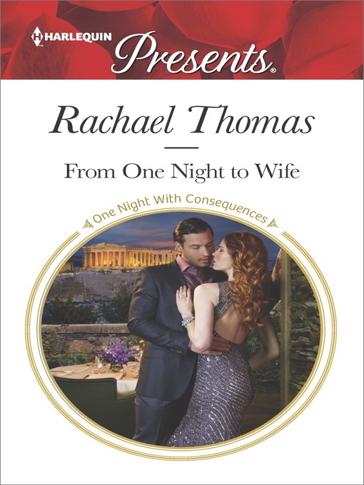 Title details for From One Night to Wife by Rachael Thomas - Wait list